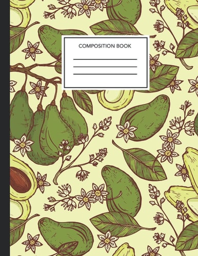 Composition Notebook: College Ruled Composition Notebook Cool avocado Design Cover - Back To School . Nifty Blank Lined Workbook for Teens Kids ... Home ... to School Supplies. ( Cute avocado )