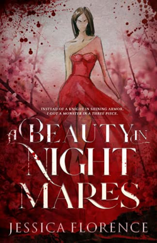 A Beauty In Nightmares