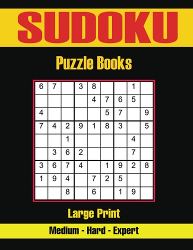 Sudoku Puzzle Books Large Print: 750 Puzzles with Solutions Medium to Expert Levels Sudoku Books for Adults with Answers
