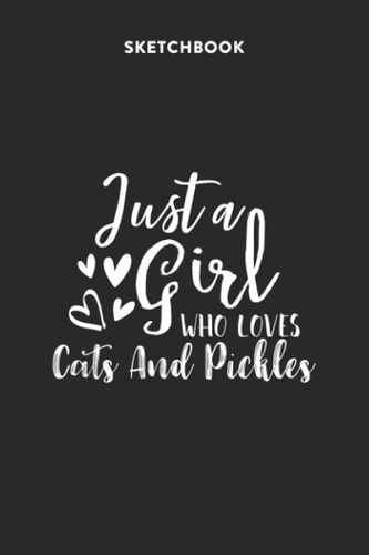 Fashion Sketchbook for Girls with Figure Templates - Just A Girl Who Loves Cats And Pickles