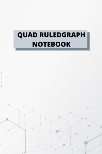 Graph Paper Notebook: Quad ruled grid paper notebook