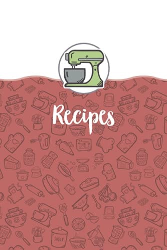 Doodle recipes - Red with Black and White Interior: A black and white version of the color doodle recipe book (Doodle Recipe books)