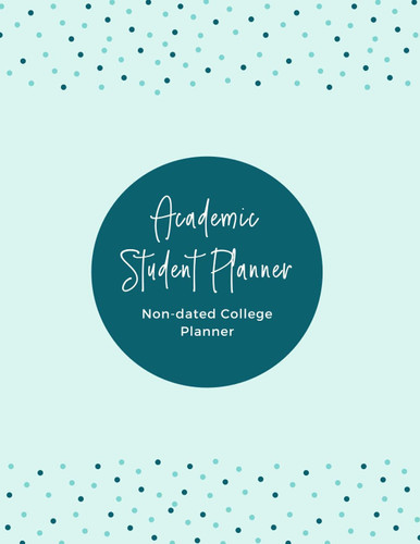 Academic Student Planner: Blue (Colored Academic Student Planners)