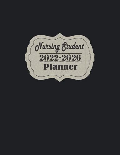 Nursing Student Planner 2022-2026: Yearly And Monthly Agenda, Calendar For 5 Years With holidays 60 Months Schedule (January 2022-December 2026 ... Nurse & Nursing, Medical Students-Black Cover