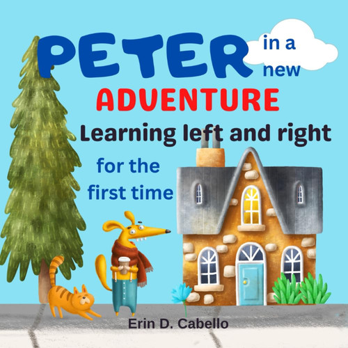 Peter in a New Adventure Learning Left and Right for the First Time