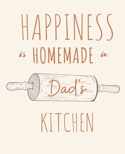 Happiness is Homemade in Dad’s Kitchen: Amazing Blank Recipe Book for Dads | Dad Birthday Gift | Customized Recipe Book | Blank Cookbook | ... Recipe Book for Daddy | Empty Recipe Book