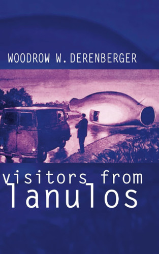 Visitors from Lanulos (Original Edition)