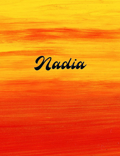 Nadia: Cover Style Water Color - Personalized Name Notebook | Wide Ruled Paper Notebook Journal |Birthday Gift Notebook | For Teens Kids Students Girls| For Home School College | 8.5x11 inch 160 pages