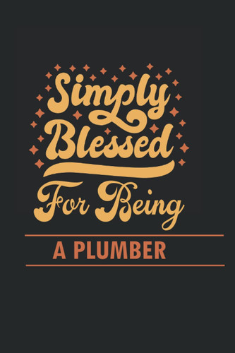 simply blessed for being A Plumber: 157 days To Cultivate An Attitude Of Gratitude and blessings thanksgiving Journal thankful Life Appreciation For Your Favorite