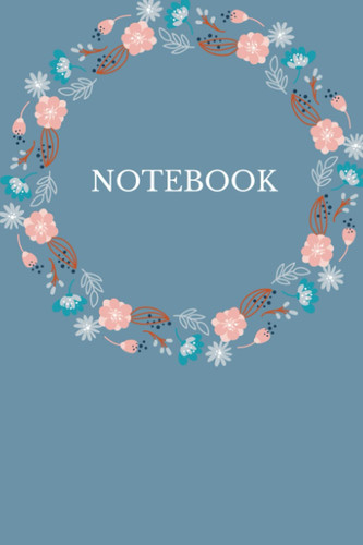 Notebook | 6”x 9” | 240 Pages of Lined Paper