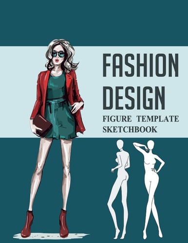 Fashion Drawing Sketchbook Figure Template: 470 Large Female Figure Template for Drawing Your Fashion Design Styles | Easy to Create Your Unique ... For Women (AAJ1: Two model for per pages.)