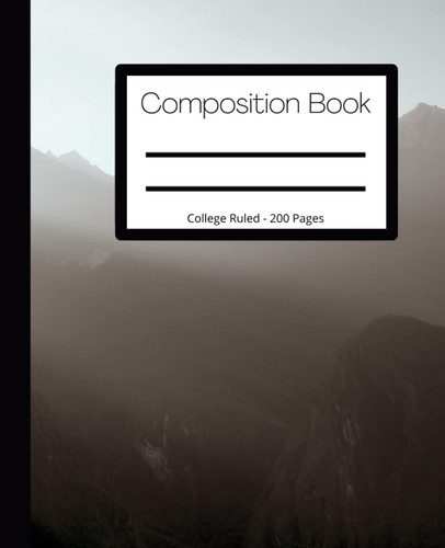 Sunrise Mountains Composition Book: Rustic Nature Sunrise Mountains Composition Notebook - Bright Morning Simple Pretty Composition Book for ... - Wide Ruled, 200 Pgs, 7.5x9.25 inches