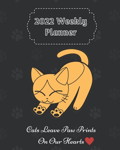 2022 Weekly Planner: Cute Cat Planner, Planner For Magical 2022, Cat Lover Gifts For Women