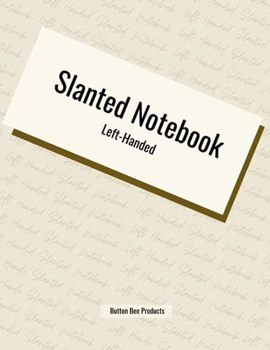 Slanted Notebook: Left-Handed