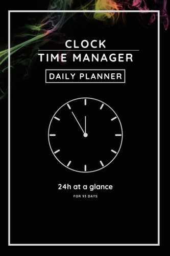 Daily Clock Time Manager, 24h circle pie timer, productivity planner, 6X9 inch (≈A5): Invest Inyourself: Own your time