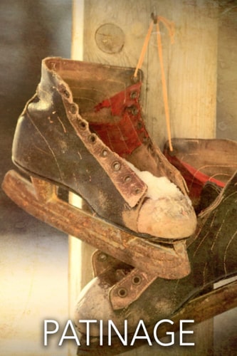 PATINAGE: Cahier d'entraînement - Journal de bord – Améliorer vos entraînements et vos compétences avec ce carnet original pour tous les passionnés de patins à glace ! (French Edition)