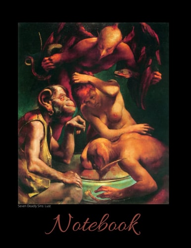 Notebook Seven Deadly Sins - Lust: 120 Pages College Rulled Paperback (8.5x11 Large Notebook/Journal) With Original Artcover For Adults/Art students/Teachers/Proffesors/Art lovers