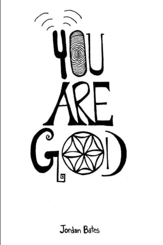 You Are God