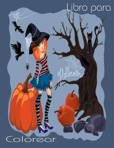 Halloween Libro para Colorear Páginas para colorear spooky cosas lindas para los niños, niños de 4-8 años, con: Los monstruos caramelo werewolfs