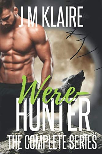 Were-Hunter: The Complete Shifter Romance Series