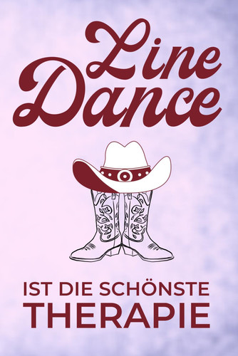 Line Dance ist die schönste Therapie: Line Dance Notizbuch • Tagebuch für Linedancer • handliches 6 x 9 Zoll Format (ca. A5) • Notizheft für Line ... Ideenbuch • Softcover matt (German Edition)