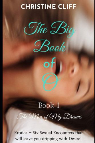 The Big Book of O: The Men of My Dreams