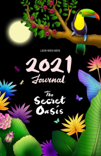 2021 Journal - The Secret Oasis