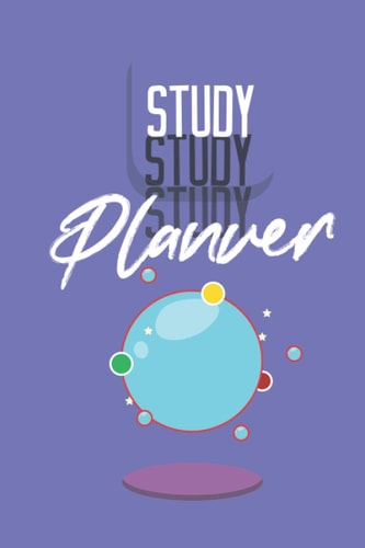 Study Planner, Simple; Three Black Dots ; Small Planet of Creativaty and Hardwork: Study Planner For College Students , Weekly Studying Planner , 6x9 inches, 105pages