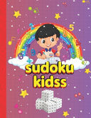 Sudoku Kidss The Super Kids Sudoku Puzzle Book