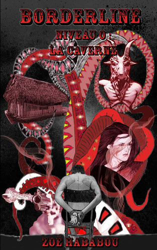 Borderline Niveau 0 : la Caverne