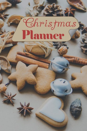 Christmas Planner: The Xmas Project Consultant Super Simple Steps to Organize and Greeting Card Address Book Tracker Holidays Shopping List Gift Planner for Kids, family