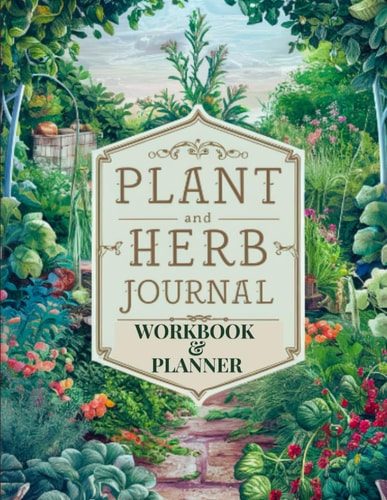 My Plants and Herbs Journal Planner - Workbook - Journal