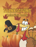 Thanksgiving Coloring Books Easy Thanksgiving Day Turkey Coloring Pages For Coloring Practice and Meditation Gift Idea