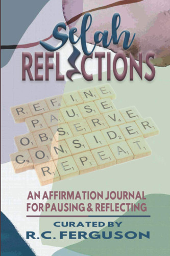Selah Reflections: Affirmations Journal