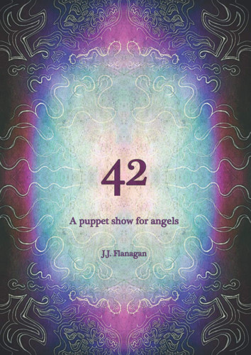 42 - A puppet show for angels