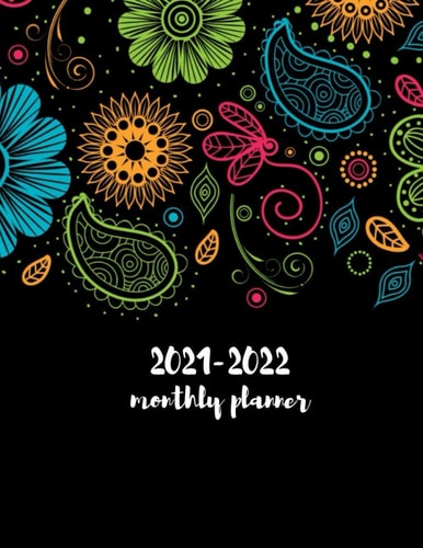2021-2022 monthly planner: 2 years 24 months Agenda, Schedule Organizer, 8"x11" ,with nice PAISLEY FLORAL cover