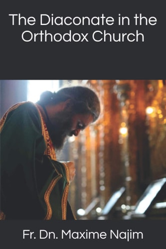 The Diaconate in the Orthodox Church