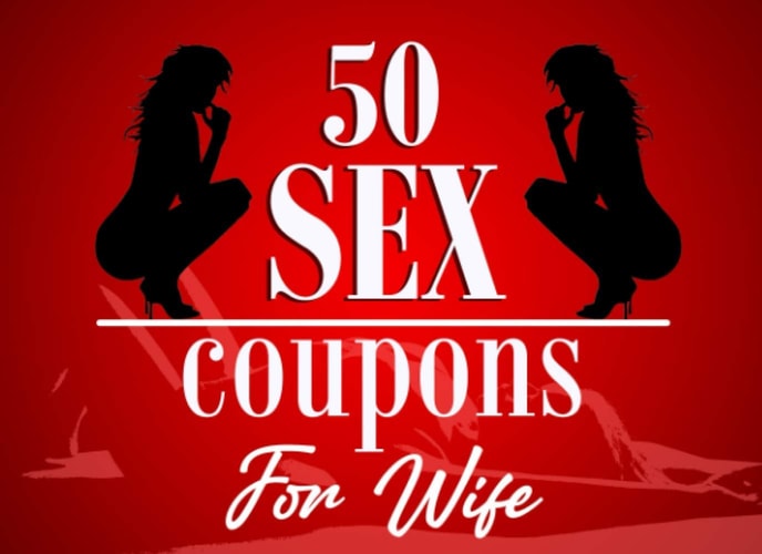 50 Sex Coupons For Wife: Funny Ideas To Explore With Your Partner - ... Dirty Experiences To Whet Your Man Or Woman