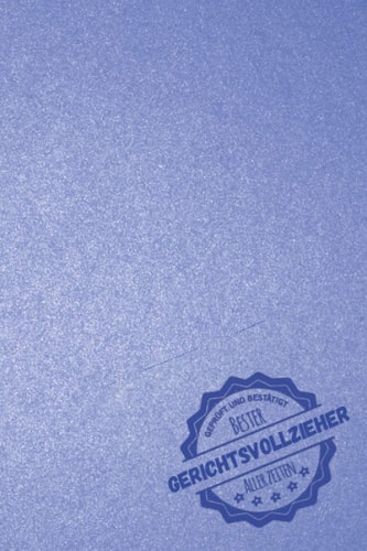 Geprüft und Bestätigt bester Gerichtsvollzieher aller Zeiten: Notizbuch inkl. To Do Liste | Das perfekte Geschenk für Männer, die für gerechtigkeit sorgen | Geschenkidee | Geschenke (German Edition)