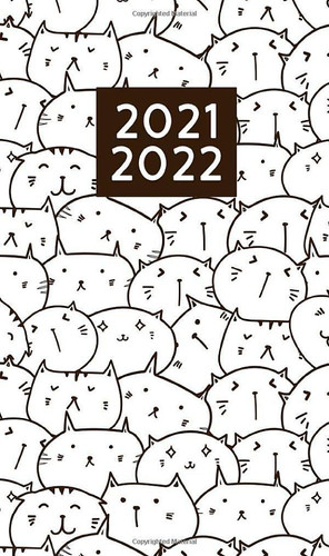 2021-2022 Pocket Planner: Cute 2 Year Pocket Monthly Planner | Pretty Cats 24 Months Calendar for Purse (January - December) | Phone Book, Password Log, Notes, Diary, and Organizer