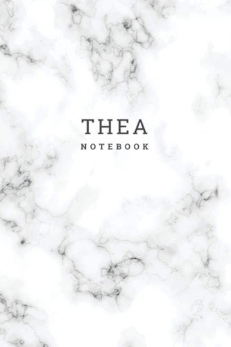 THEA : Personal Marble THEA Notebook / Journal: Diary Notebook / Lined Notebook / Journal Gift, 120 Pages, 6x9, Soft Cover, Matte Finish