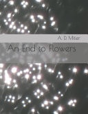 An End to Flowers