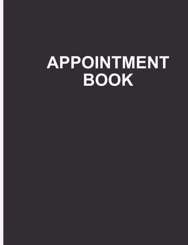 Appointment Book: Daily Dayminder planner logbook