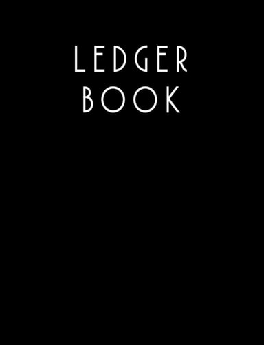 Ledger Book , income and payments: Simple Accounting Ledger Book for Bookkeeping and Small Business Income & Expense Account Recorder & Tracker logbook
