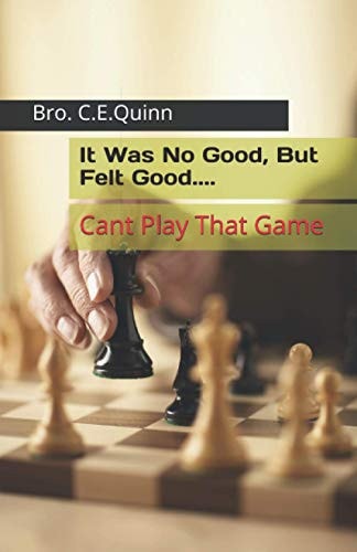 It Was No Good, But Felt Good Every Game Cant Be Played