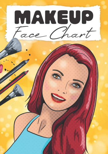 MAKEUP FACE CHART: Practice Book for MakeUp artist, professionals and MakeUp Lovers - practice sheets - learn makeup kit