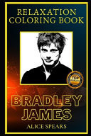 Bradley James Relaxation Coloring Book A Great Humorous and Therapeutic 2021 Coloring Book for Adults
