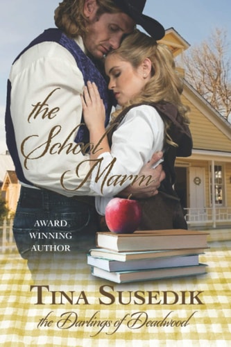 The School Marm The Darlings of Deadwood