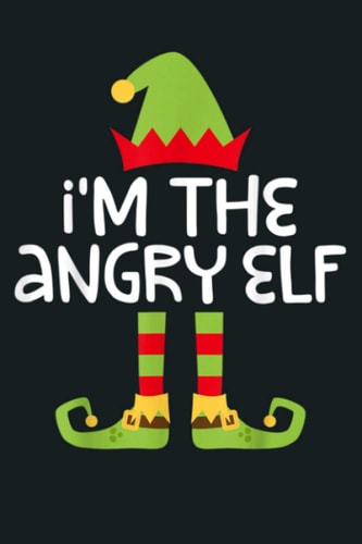 I M The Angry Elf Matching Christmas Costume: Notebook Planner - 6x9 inch Daily Planner Journal, To Do List Notebook, Daily Organizer, 114 Pages