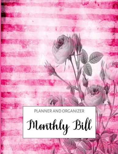 Monthly Bill Planner and Organizer: Colorful Pink and White Striped Floral Design Expense Tracker With Monthly Bills Organizer | Financial Debts And Savings Planners For Year-Round Budgeting